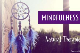 Mindfulness - Transform-Lives.com